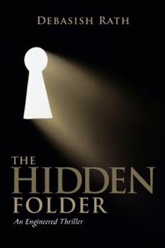 Paperback The Hidden Folder: An Engineered Thriller Book