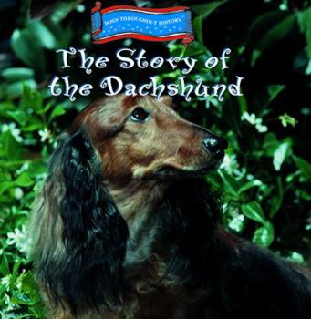 Library Binding The Story of the Dachshund Book