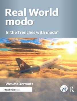 Paperback Real World Modo: In the Trenches with Modo Book