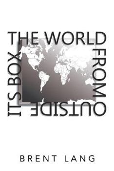 Paperback The World from Outside Its Box Book