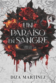 Un paraíso en sangre (S) (Spanish Edition) - Book #2 of the Imperios en sangre