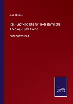 Paperback Real-Encyklopädie für protestantische Theologie und Kirche: Zwanzigster Band [German] Book