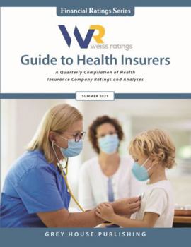 Paperback Weiss Ratings Guide to Health Insurers, Summer 2021: 0 Book