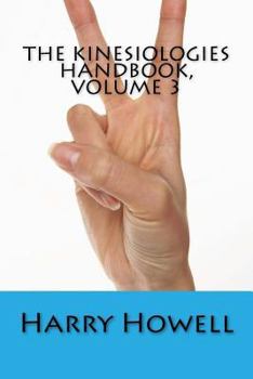 Paperback The Kinesiologies Handbook, Volume 3 Book