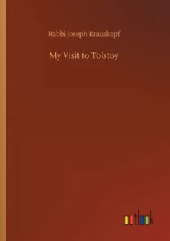 Paperback My Visit to Tolstoy Book