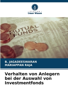 Paperback Verhalten von Anlegern bei der Auswahl von Investmentfonds [German] Book