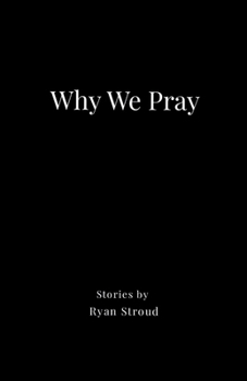 Paperback Why We Pray Book