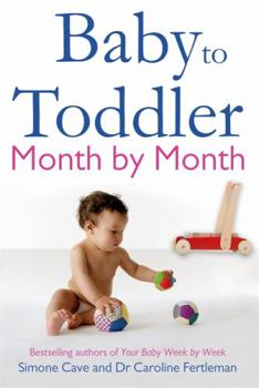 Paperback Baby to Toddler Month by Month Book