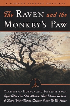 Paperback The Raven and the Monkey's Paw: Classics of Horror and Suspense from the Modern Library Book