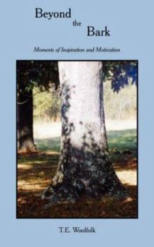 Paperback Beyond the Bark: Moments Of Inspiration and Motivation Book