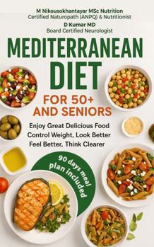 Paperback MEDITERRANEAN DIET FOR 50+ AND SENIORS Book