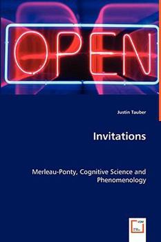 Paperback Invitations - Merleau-Ponty, Cognitive Science and Phenomenology Book