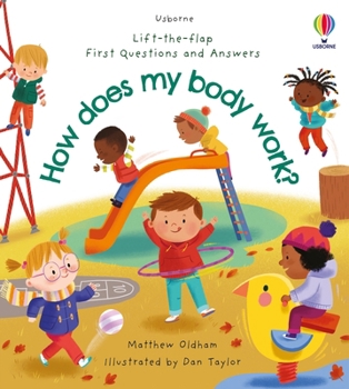 Hardcover Usborne First Questions and Answers How does my body work?. Book