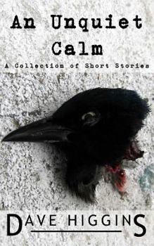 Paperback An Unquiet Calm: A Collection of Short Stories Book