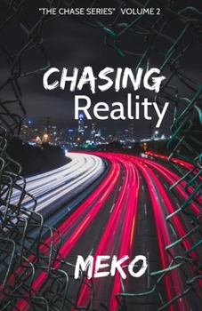 Paperback Chasing Reality: "The Chase Series" Book