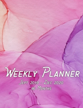 Paperback Weekly Planner Sept 2019 - Dec 2020 16 Months: Weekly Planner Notebook Book
