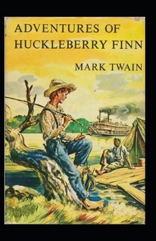 Paperback The Adventures of Huckleberry Finn Annotated Book