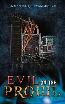 Paperback Evil on the Prowl Book