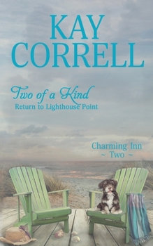 Two of a Kind: Return to Lighthouse Point - Book #2 of the Charming Inn