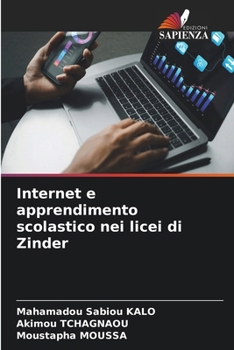 Paperback Internet e apprendimento scolastico nei licei di Zinder [Italian] Book