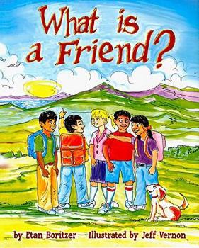 Hardcover What Is a Friend? Book