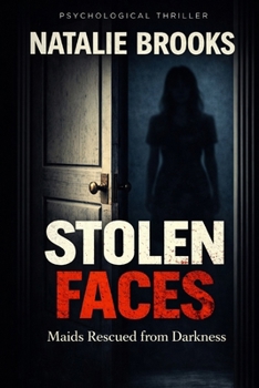 Paperback Stolen Faces: Maids Rescued from Darkness Book