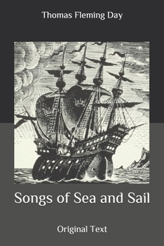 Songs of Sea and Sail: Original Text