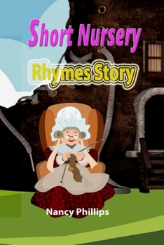Short Nursery Rhymes Story: Over 50 Tales and Fables Bedtime Collections B0CNNZVS16 Book Cover