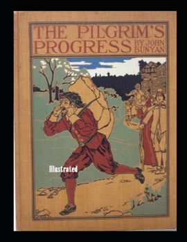 Paperback The Pilgrim's Progress Illustrated Book