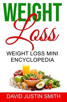 Paperback Weight Loss: Weight Loss Mini Encyclopedia Book