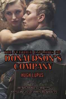 Paperback The Further Exploits Of Donaldson's Company Book