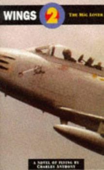Paperback The MIG Lover (Wings, Book 2) Book