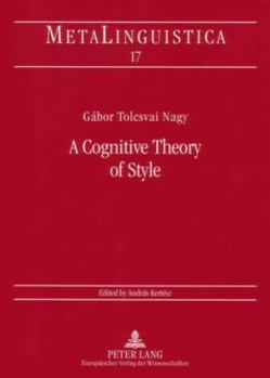 Paperback A Cognitive Theory of Style Book