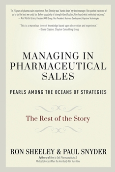 Paperback Managing in Pharmaceutical Sales: Pearls Among the Oceans of Strategies Book