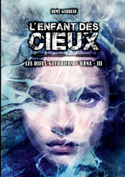 Paperback L'Enfant des Cieux [French] Book