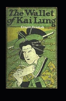 Paperback The Wallet of Kai Lung Illustrated Book