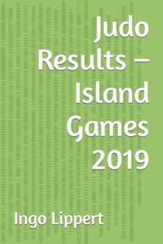 Paperback Judo Results - Island Games 2019 Book