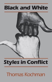 Paperback Black and White Styles in Conflict Book
