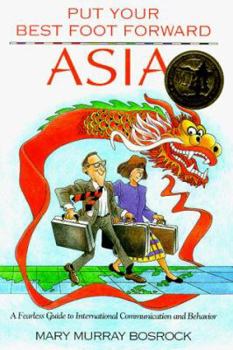 Paperback Asia: A Fearless Guide to International Communication and Behavior Book