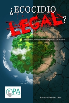 Paperback ¿Ecocidio legal? [Spanish] Book