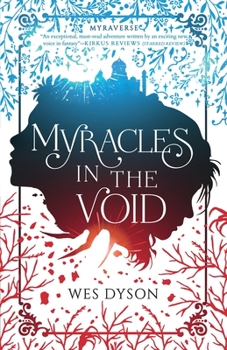 Paperback Myracles in the Void Book