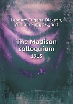 Paperback The Madison colloquium 1913 Book