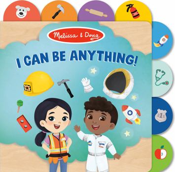 Board book Melissa & Doug: I Can Be Anything!: A Tabbed Board Book