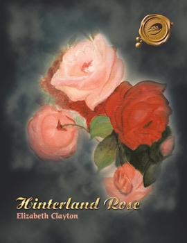 Paperback Hinterland Rose Book