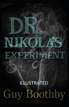 Paperback Dr. Nikola's Experiment Illustrated Book