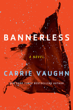 Bannerless - Book #1 of the Bannerless Saga