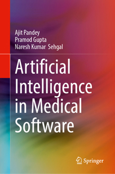 Hardcover Artificial Intelligence in Medical Software Book