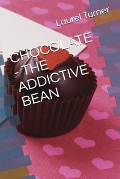 Paperback Chocolate - The Addictive Bean Book