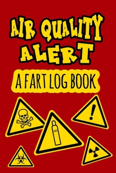 Paperback Air Quality Alert: A Fart Log Book