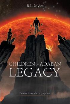 Paperback Children of Adaban: Legacy: Book 1 Book
